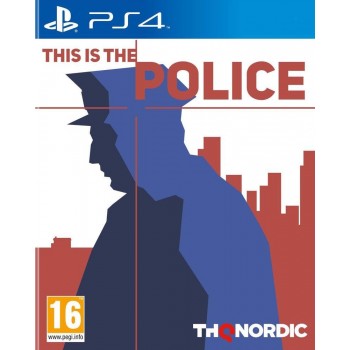 This Is The Police / PS4